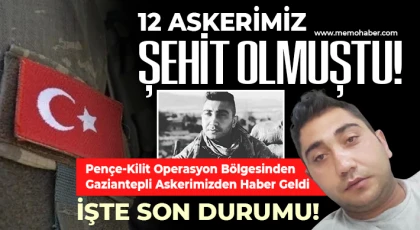 Pençe-Kilit Operasyon Bölgesinden Gaziantepli Askerimizden Haber Geldi