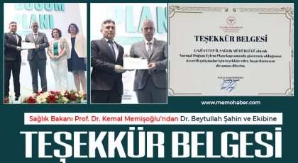 Sağlık Bakanı Prof. Dr. Memişoğlu’ndan Dr. Beytullah Şahin ve Ekibine Teşekkür Belgesi