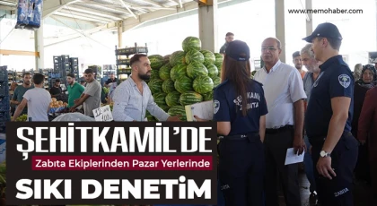 Şehitkamil’de Zabıta Ekiplerinden Pazar Yerlerinde Sıkı Denetim