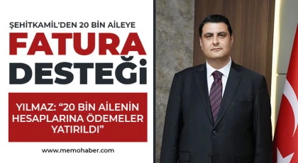 Şehitkamil'den 20 bin aileye fatura desteği