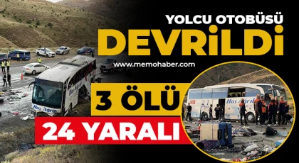 Yolcu otobüsü devrildi: 3 ölü, 24 yaralı