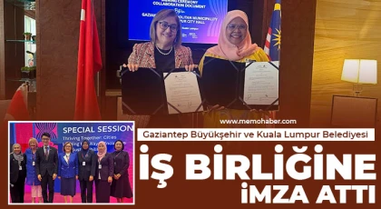 Gaziantep Büyükşehir ve Kuala Lumpur Belediyesi, iş birliğine imza attı