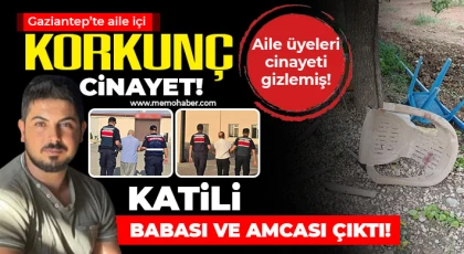Gaziantep'te aile içi kavgada öldürülen Eyüp Tiryaki'nin katil zanlısı babası ve amcası çıktı