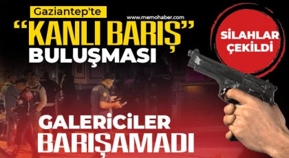Gaziantep'te barış buluşması kana bulandı