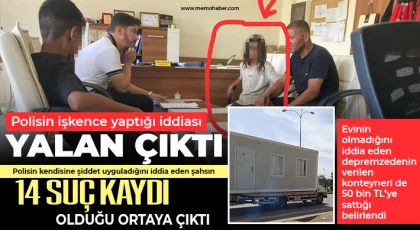 Gaziantep'te polisin işkence yaptığı iddiası yalan çıktı