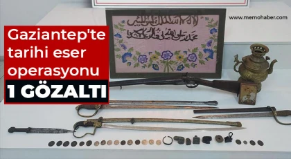Gaziantep'te tarihi eser operasyonu: 1 gözaltı