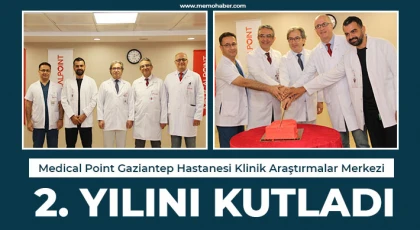 Medical Point Gaziantep Hastanesi Klinik Araştırmalar Merkezi 2. Yılını Kutladı