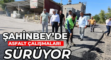 Şahinbey’de asfalt çalışmaları sürüyor