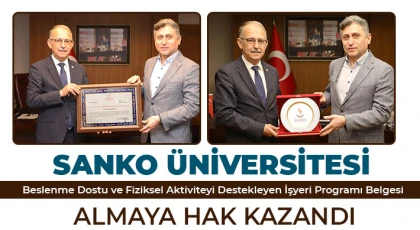 SANKO Üniversitesi Beslenme Dostu ve Fiziksel Aktiviteyi Destekleyen İşyeri Programı Belgesi Almaya Hak Kazandı