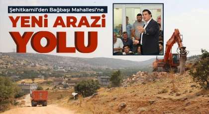 Şehitkamil’den Bağbaşı Mahallesi’ne yeni arazi yolu