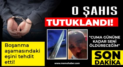 Gaziantep'te boşanma aşamasındaki eşini tehdit etti! Tutuklandı