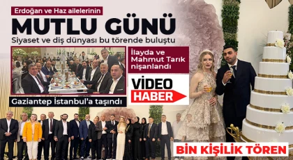 Erdoğan ve Haz ailelerinin mutlu günü