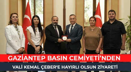 Gaziantep Basın Cemiyeti’nden Vali Kemal Çeber’e Hayırlı Olsun Ziyareti