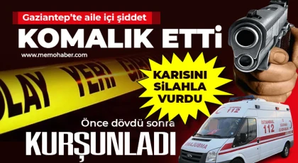 Gaziantep'te aile içi şiddet komalık etti
