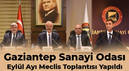 GSO Eylül ayı meclis toplantısı yapıldı