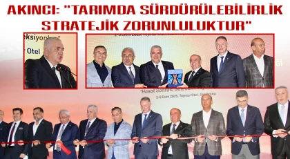 Akıncı: "Tarımda sürdürülebilirlik, stratejik zorunluluktur"