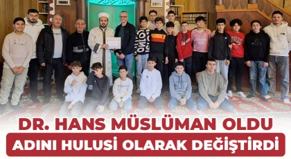 Dr. Hans Müslüman Oldu, Adını Hulusi Olarak Değiştirdi