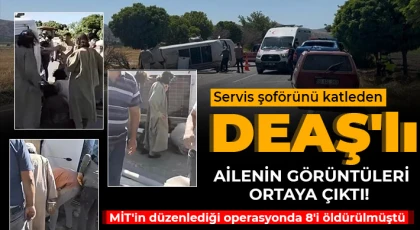 MİT’in operasyon yaptığı DEAŞ’li ailenin görüntüleri ortaya çıktı