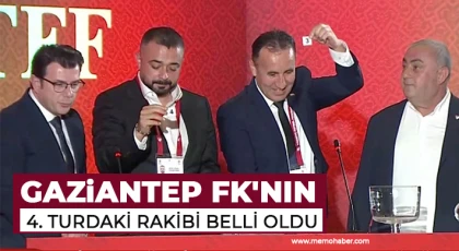 Gaziantep FK'nın 4. turdaki rakibi belli oldu