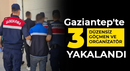 Gaziantep'te 3 düzensiz göçmen ve 3 organizatör yakalandı
