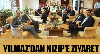  Yılmaz’dan Nizip’e ziyaret