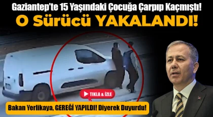 Bakan Yerlikaya Açıkladı! O Sürücü Yakalandı!