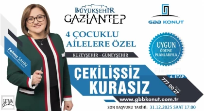 Gaziantep Büyükşehir’in Yeni Konut Müjdesi’nin Şartları Belli Oldu