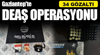 Gaziantep'te DEAŞ operasyonu: 34 gözaltı