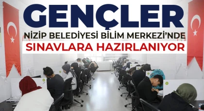 Gençler, Nizip Belediyesi Bilim Merkezi’nde sınavlara hazırlanıyor