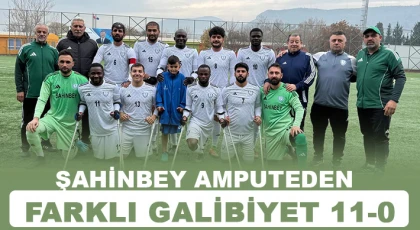 Şahinbey Amputeden Farklı Galibiyet 11-0
