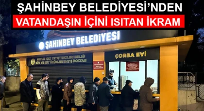 Şahinbey Belediyesi’nden vatandaşın içini ısıtan ikram