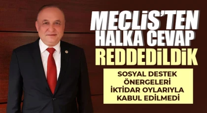 Sosyal Destek Önergeleri İktidar Oylarıyla Kabul Edilmedi