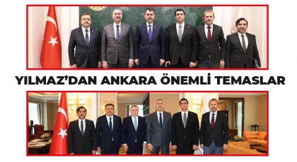 Yılmaz’dan Ankara önemli temaslar