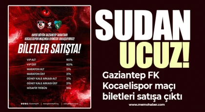 Gaziantep FK Kocaelispor maçı biletleri satışa çıktı