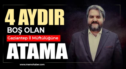 Gaziantep İl Müftülüğündeki Bekleyiş Sona Erdi