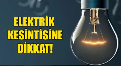 Gaziantep'te 7 Ocak'ta Elektrik Kesintisi Olacak Yerler