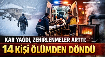 Gaziantep'te kar yağdı zehirlenmeler arttı! 14 kişiyi ölümden döndü 