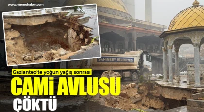 Gaziantep'te yoğun yağış sonrası cami avlusu çöktü