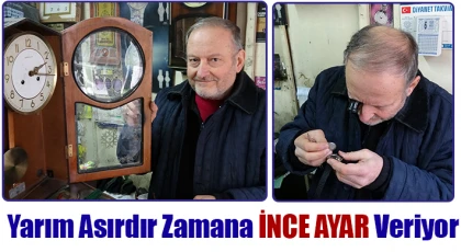 Yarım asırdır zamana ince ayar veriyor