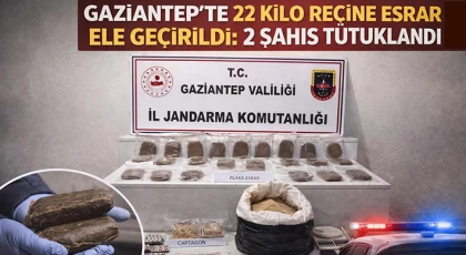  Gaziantep'te 22 kilo reçine esrar ele geçirildi: 2 şahıs tutuklandı