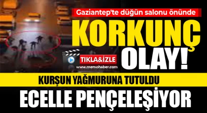 Gaziantep'te Düğün Salonu Önünde Kanlı Gece!