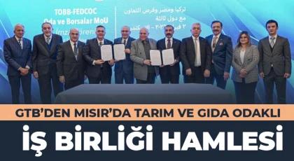  GTB’den Mısır’da tarım ve gıda odaklı iş birliği hamlesi