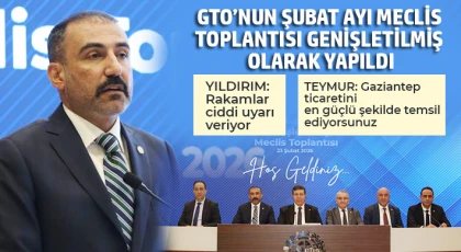 GTO’nun Şubat ayı meclis toplantısı genişletilmiş olarak yapıldı