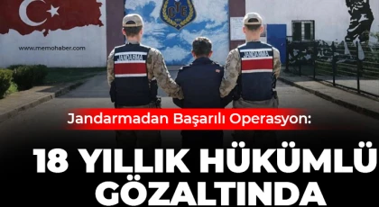  Kesinleşmiş 18 yıl cezayla aranan şahıs yakalandı