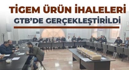 TİGEM ürün ihaleleri GTB’de gerçekleştirildi