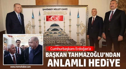 Cumhurbaşkanı Erdoğan’a Başkan Tahmazoğlu’ndan Anlamlı Hediye