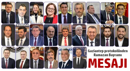 Gaziantep protokolünden Ramazan Bayramı mesajı