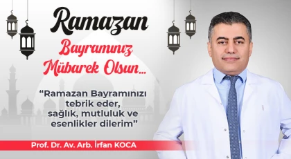 İrfan Koca'dan Ramazan Bayramı Mesajı