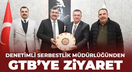 Denetimli Serbestlik Müdürlüğünden GTB’ye ziyaret