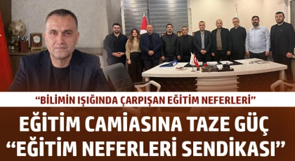 Eğitim Neferleri Sendikası Selçuk Kılınç Genel Başkanlığında kuruldu